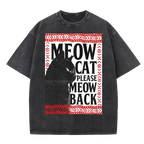 Meow cat meow back Washed T-Shirt