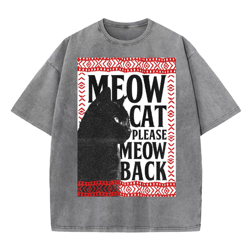 Meow cat meow back Washed T-Shirt