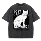 LOST CAT REWARD Washed T-Shirt