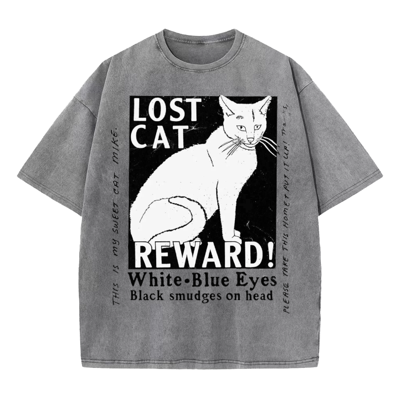 LOST CAT REWARD Washed T-Shirt