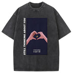 Still Thinking About You Washed T-Shirt