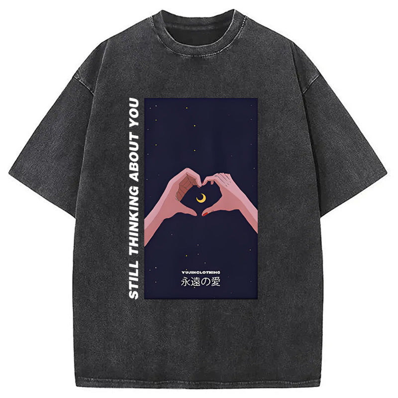 Still Thinking About You Washed T-Shirt