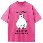 Oh Lawd He Sittin Washed T-Shirt