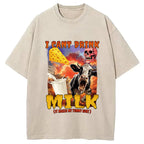 I Can't Drink Milk It Makes My Tummy Hurt Washed T-Shirt