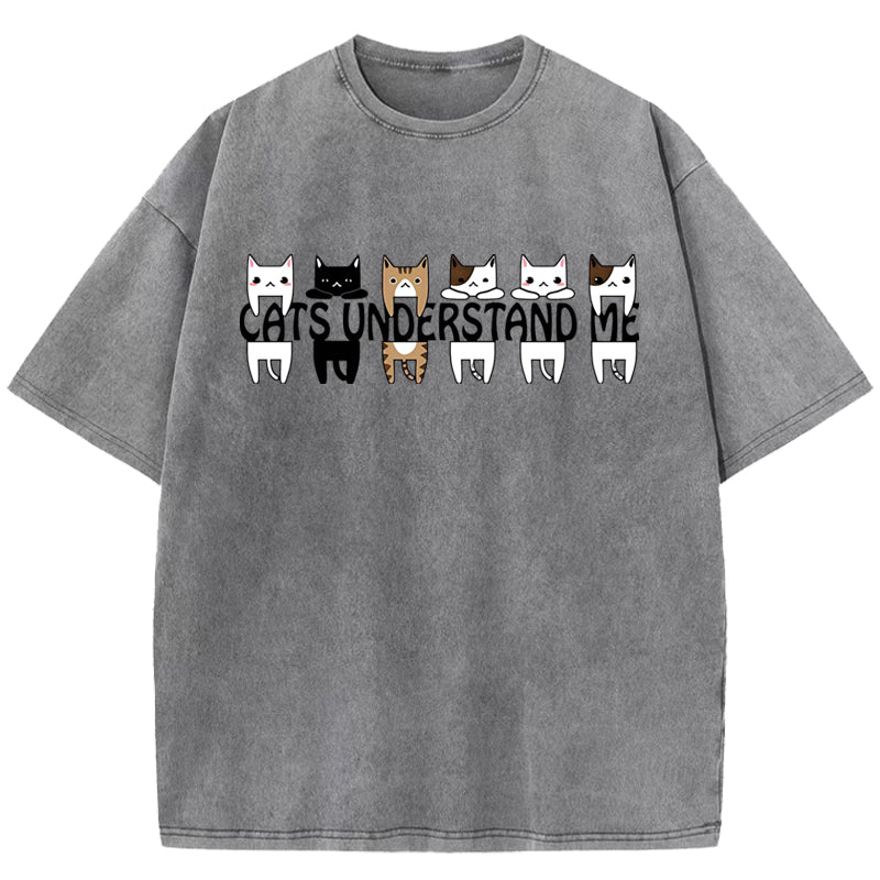 Cats Understand Me Washed T-Shirt