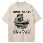 More Books Less Crooks Washed T-Shirt