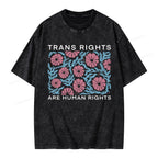 Trans Rights Are Human Rights Unisex Washed T-shirt