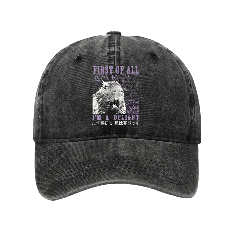 First Of All I'm A Delight Washed Cap