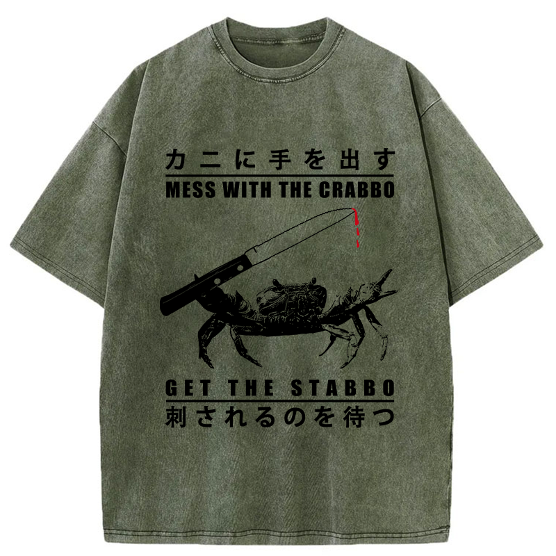 Mess With The Crab Washed T-Shirt