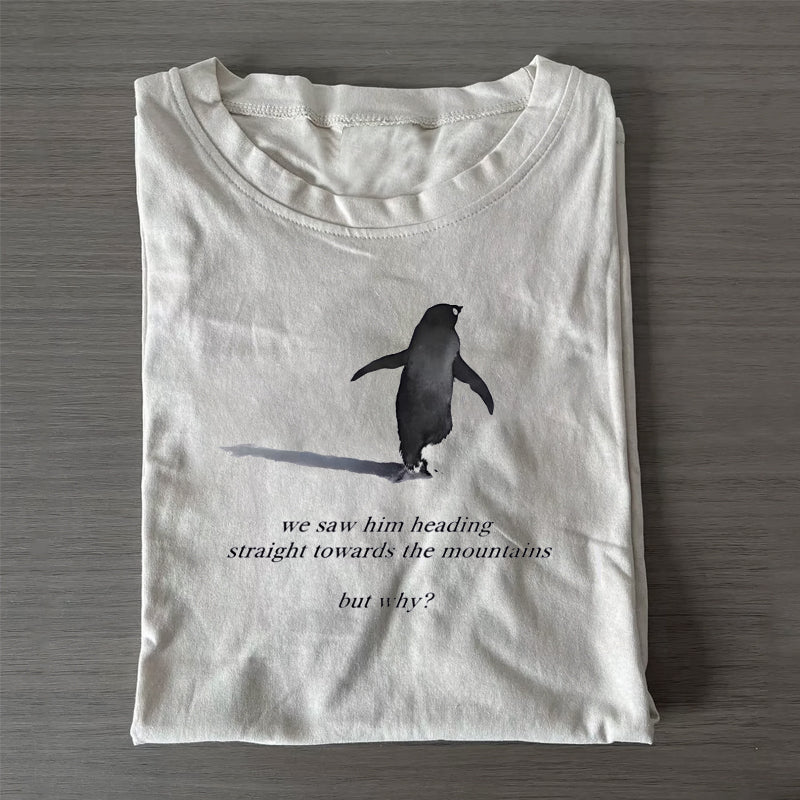 Unisex Classic Cotton But Why Penguin Printed Folded T-shirt