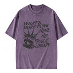 What’s More Punk Than The Public Library Unisex Washed T-shirt
