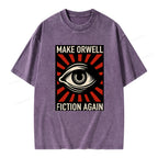 Unisex Make Orwell Fiction Again Unisex Washed T-shirt