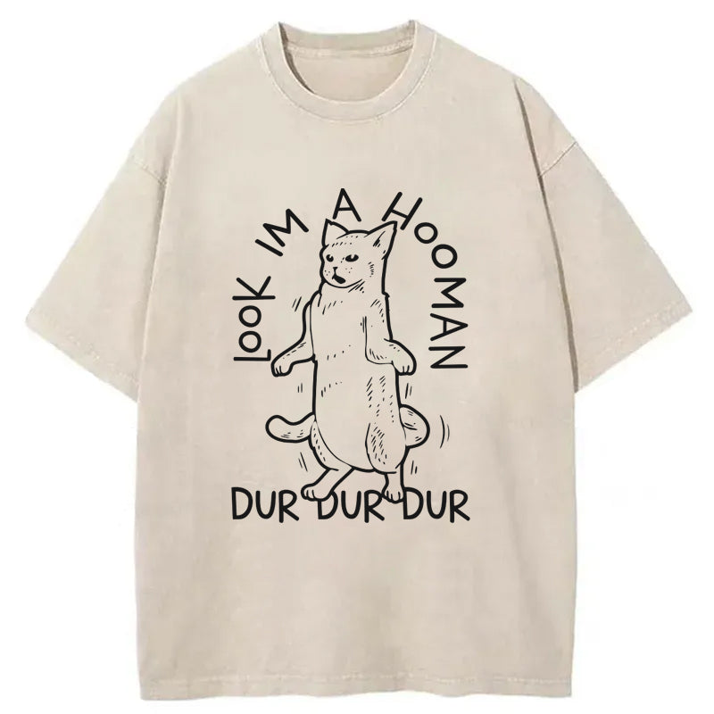Look l'm A Hooman Washed T-Shirt