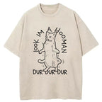 Look l'm A Hooman Washed T-Shirt