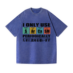 Sarcasm Vintage Wash Japanese Design T-Shirt