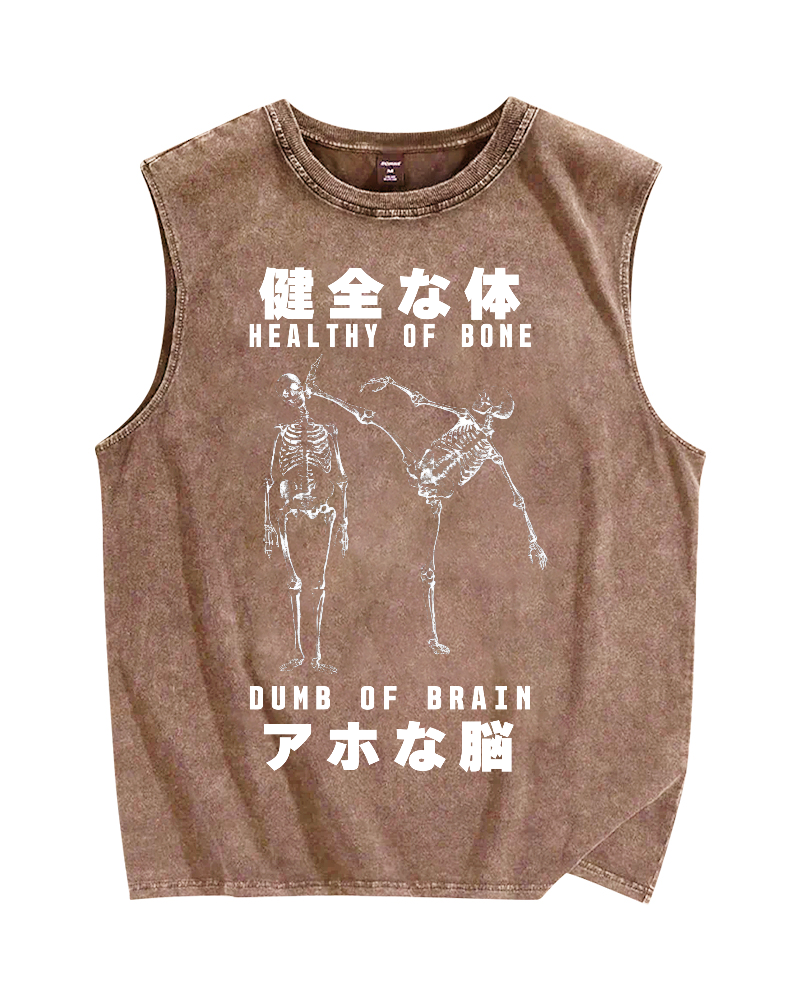 Healthy of bone,dumb of brain Vintage Distressed Washed Tank Top