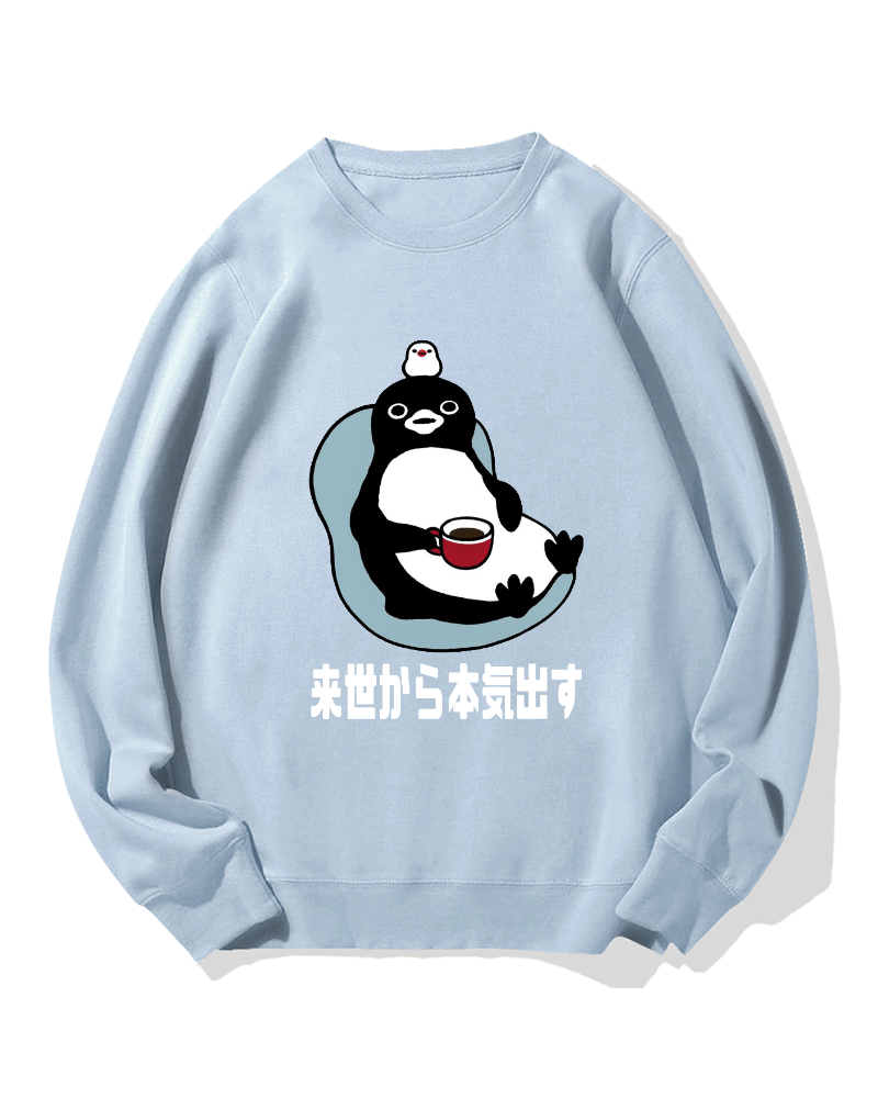 I'll get serious from the next life Cotton Sweatshirt