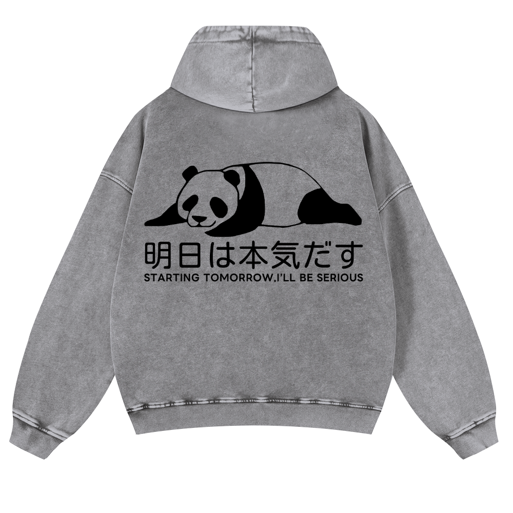 Starting Tomorrow, I'Ll Be Serious Panda Vintage Washed Cotton Back Art Hoodie