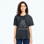 Life Is So Hard Washed T-Shirt