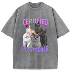 Certified Pussy Lover Washed T-Shirt