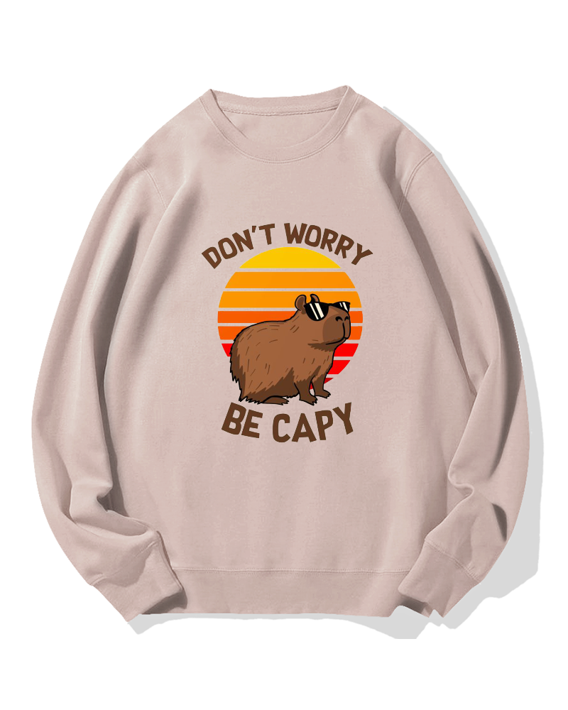 “Don't worry，be capy”Cotton Sweatshirt