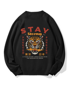 Stay Strong Tiger Cotton Sweatshirt