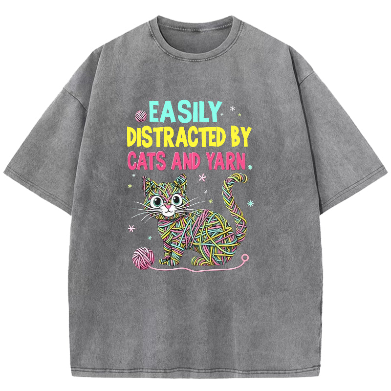 Easily Distracted By Cats And Yarn Washed T-Shirt