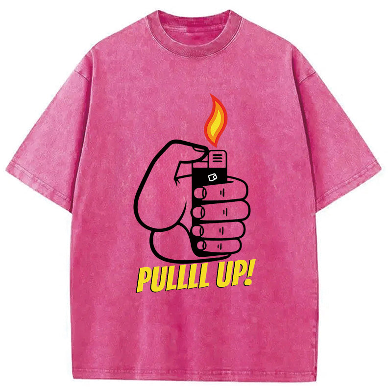 PULLLL UP! Washed T-Shirt