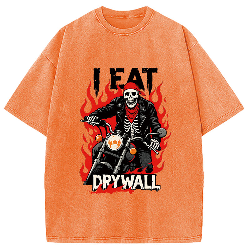 Eat Drywall Funny Meme Washed T-Shirt