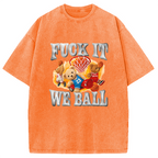 It We Ball Meme Washed T-Shirt
