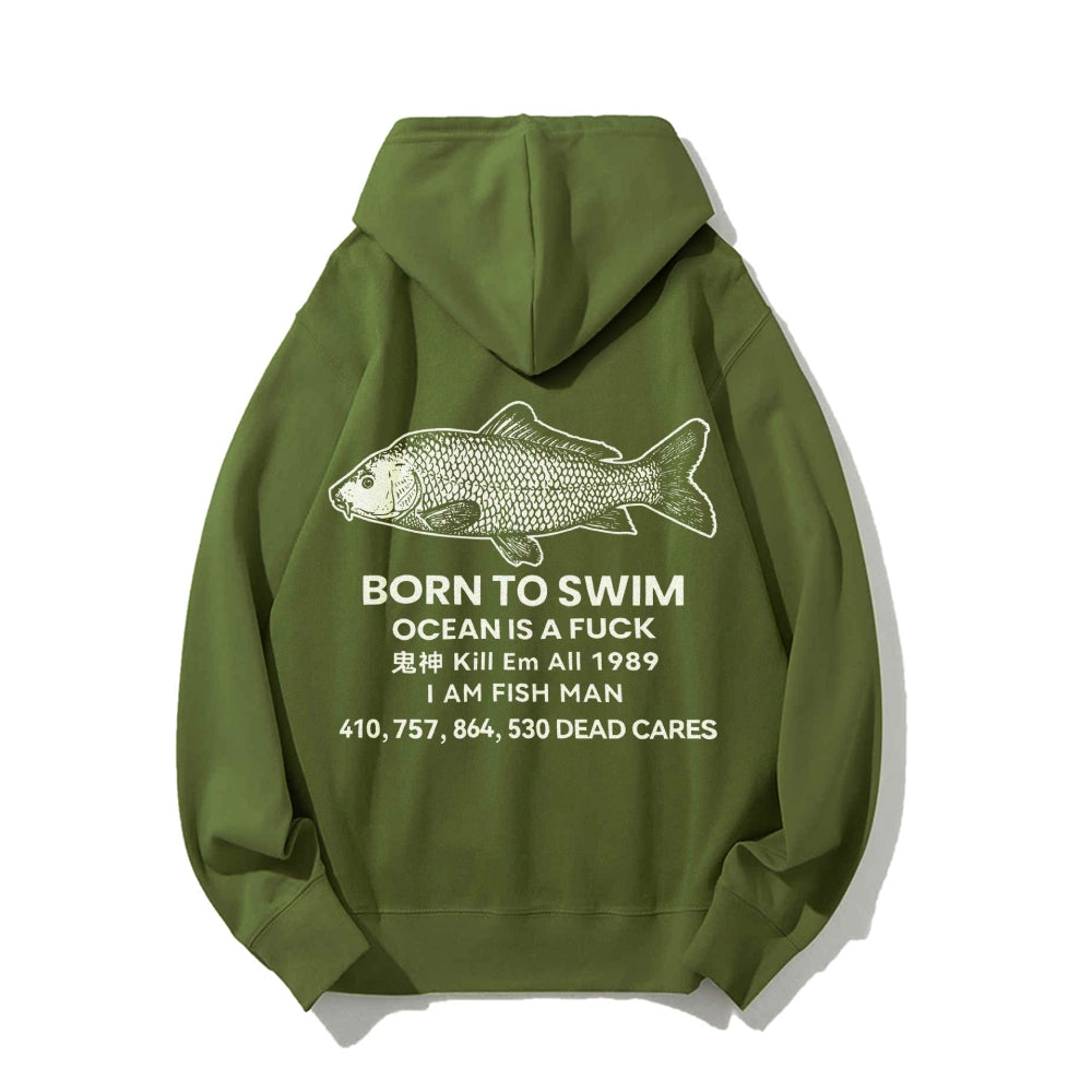 Born to swim Printed Back Cotton Hoodie