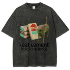 I Eat Cement Washed T-Shirt