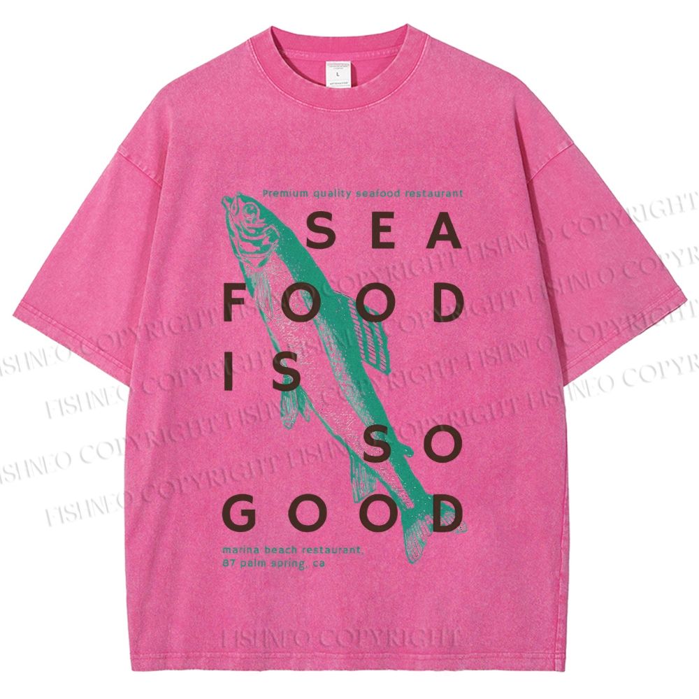 Unisex Fish Sea Food Is So Good Printed Washed Tee