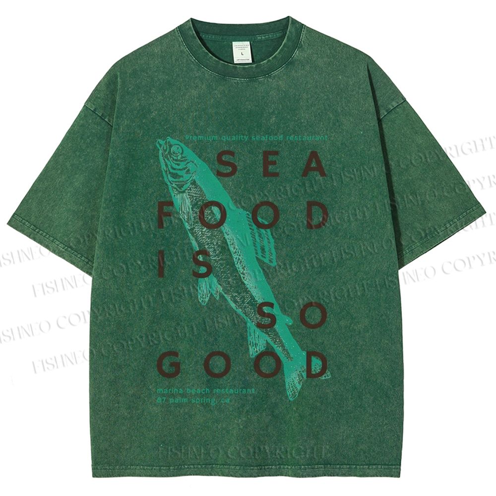 Unisex Fish Sea Food Is So Good Printed Washed Tee