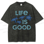 Unisex Life Is Good Printed Washed Tee