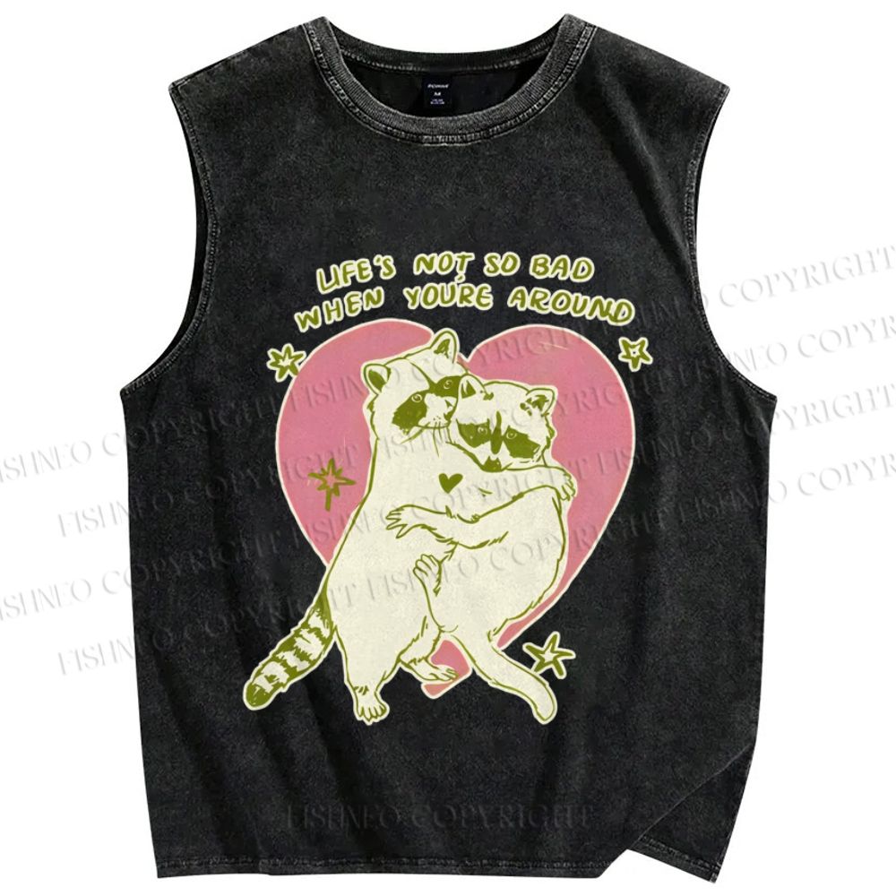 Unisex Raccoon Life's Not So Bad When You're Around Printed Washed Tank Top