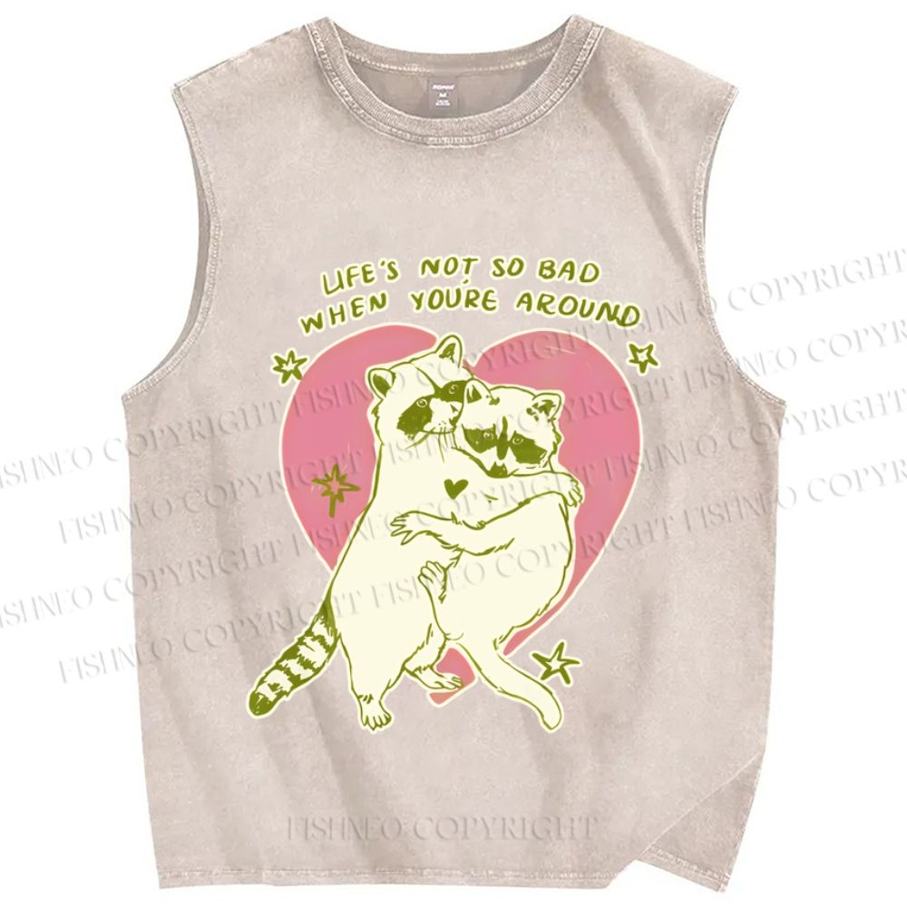 Unisex Raccoon Life's Not So Bad When You're Around Printed Washed Tank Top