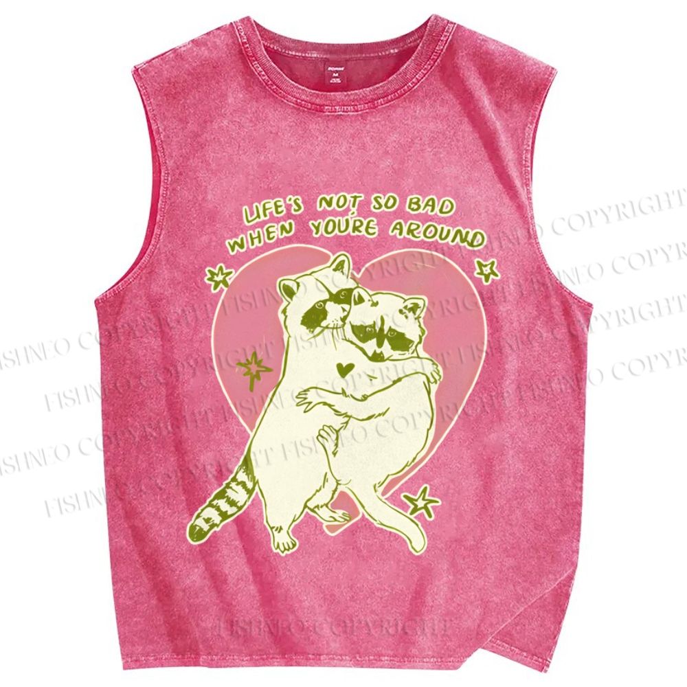 Unisex Raccoon Life's Not So Bad When You're Around Printed Washed Tank Top