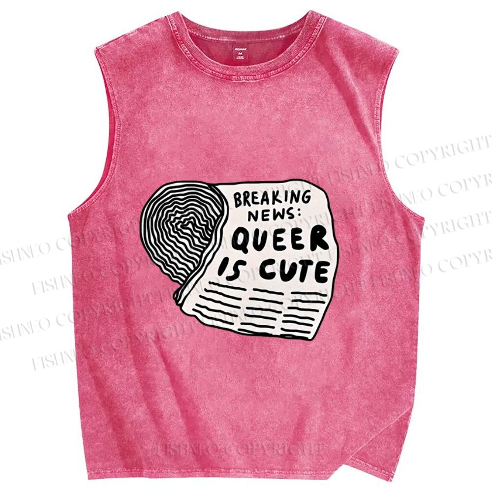 Unisex Pride Queer Is Cute Printed Washed Tank Top