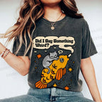 Unisex Vintage Cat Fish Did I Say Something Weird Printed Washed Tee