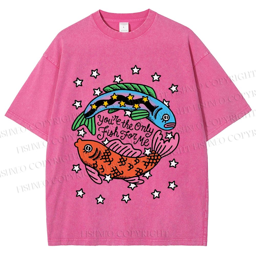 Unisex Vintage Style You Are The Only Fish For Me Printed Washed Tee