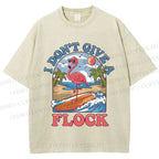 Unisex Flamingo I Don't Give A Flock Printed Washed Tee