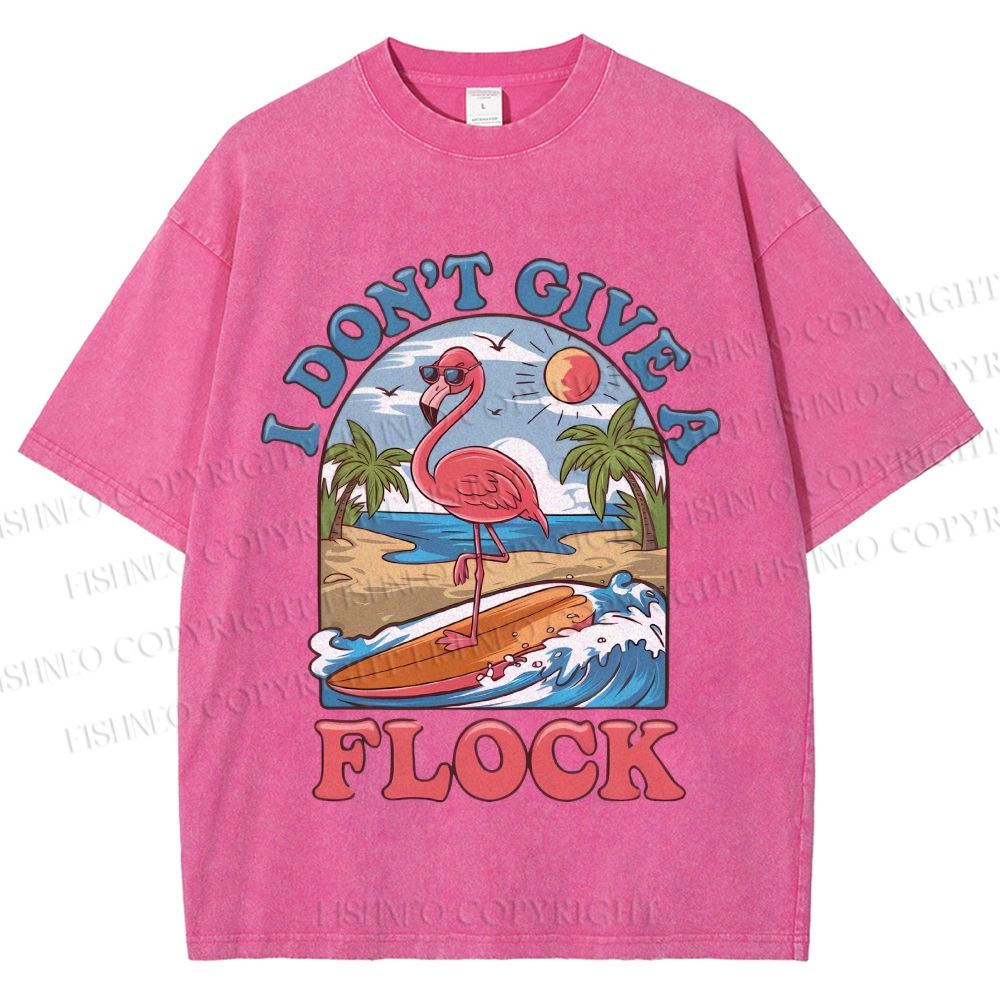 Unisex Flamingo I Don't Give A Flock Printed Washed Tee