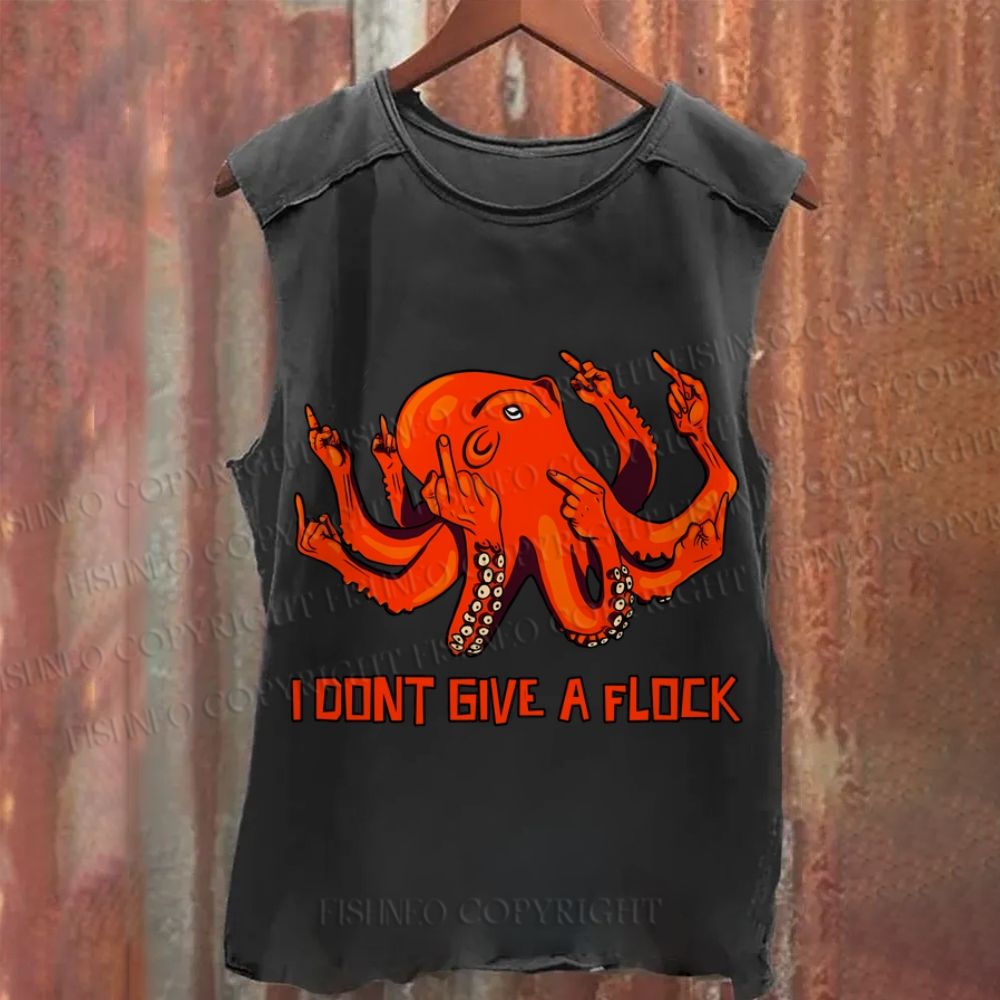Vintage Silly Octopus Don't Give A Flock Washed Tank Top