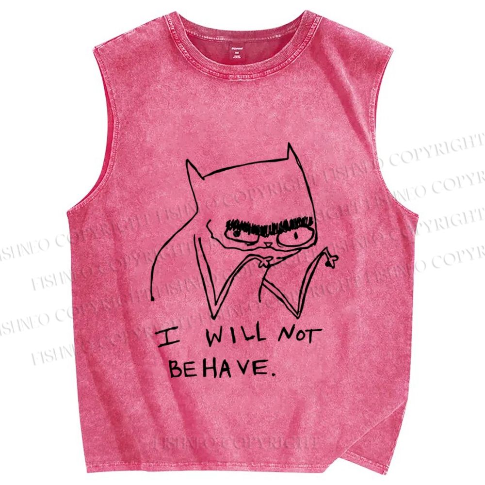 Unisex I Will Not Behave Silly Cat Printed Washed Tank Top