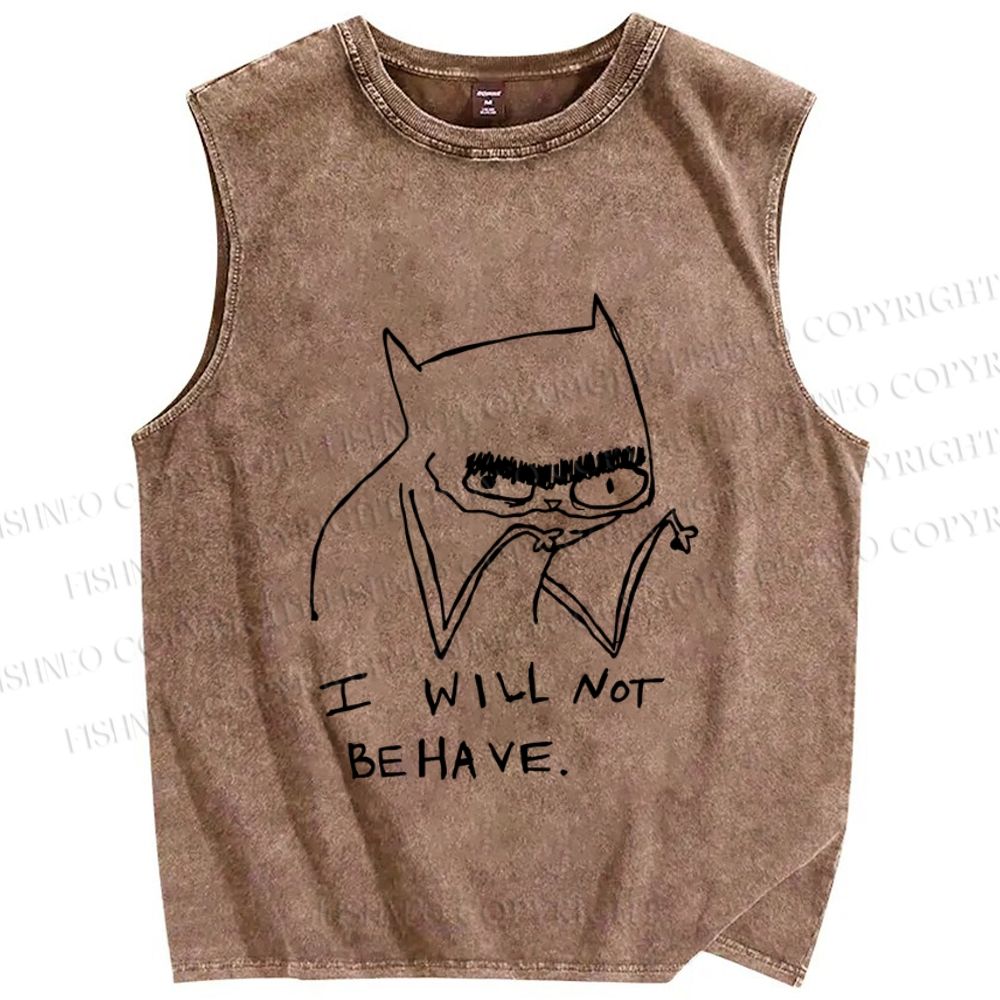 Unisex I Will Not Behave Silly Cat Printed Washed Tank Top