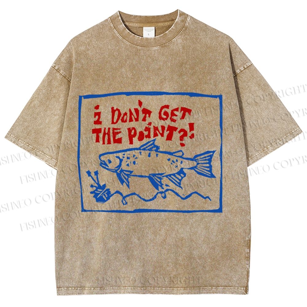 Unisex Vintage Sardine I don't Get The Point Printed Washed Tee