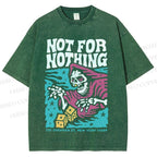 Unisex Vintage Skull Not For Nothing Printed Washed Tee