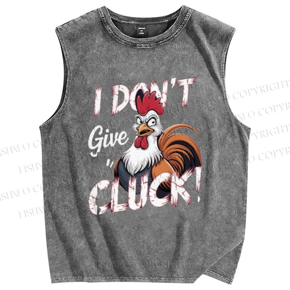 Unisex I Don't Give CLUCK Chicken Printed Washed Tank Top