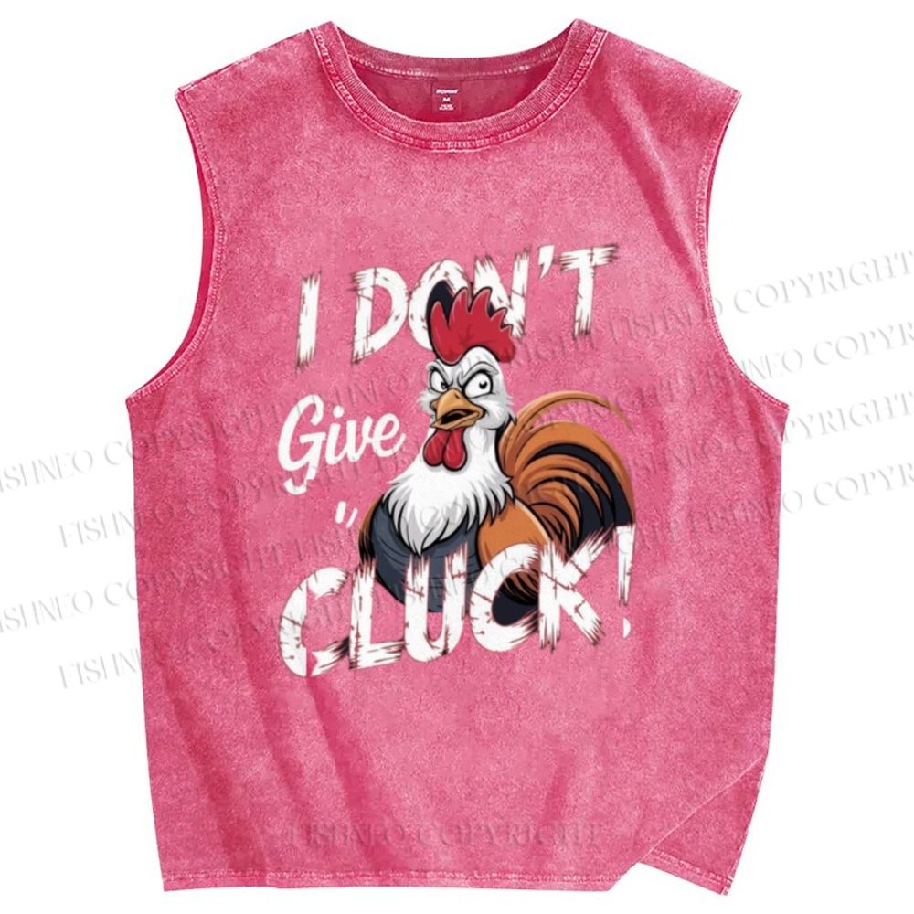 Unisex I Don't Give CLUCK Chicken Printed Washed Tank Top